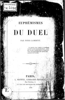Les euphémismes du duel / par Pons-Lambert