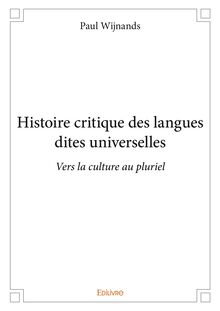 Histoire critique des langues dites universelles