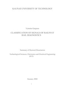 Geležinkelio bėgių diagnostikos signalų klasifikavimas ; Classification of signals of railway rail diagnostics