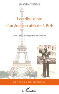 Les tribulations d un étudiant africain à Paris