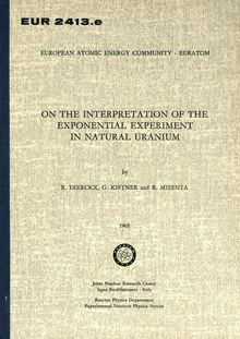 ON THE INTERPRETATION OF THE EXPONENTIAL EXPERIMENT IN NATURAL URANIUM