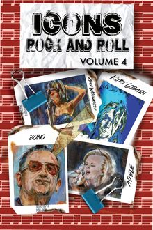 Orbit: Icons of Rock and Roll #4: Kurt Cobain, Amy Winehouse, Adele, Bono