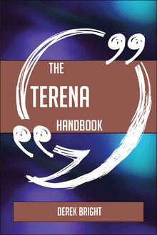 The TERENA Handbook - Everything You Need To Know About TERENA