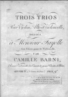 Partition violon, 3 corde Trios, Op.6, Trois Trios pour Violon, Alto et Violoncelle