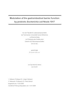 Modulation of the gastrointestinal barrier function by probiotic Escherichia coli Nissle 1917 [Elektronische Ressource] / von Sya Nomna Ukena