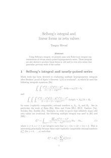Selberg s integral and linear forms in zeta values