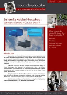 La famille Adobe Photoshop : Lightroom3, Elements 9, CS5, que choisir 