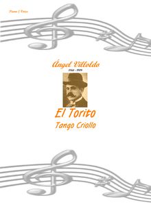 Partition complète, El Torito,, Tango criollo, Villoldo, Ángel Gregorio