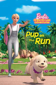 Barbie™:  Pup on the Run