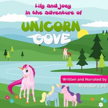 Lily and Joey in the adventure of Unicorn Cove