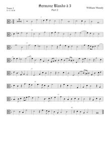 Partition ténor viole de gambe 2, alto clef, Sermone Blando, Mundy, William