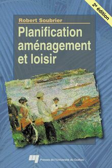 Planification, aménagement et loisir, 2e édition