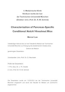 Characterization of pancreas-specific conditional Notch1 knockout mice [Elektronische Ressource] / Marcel Lee