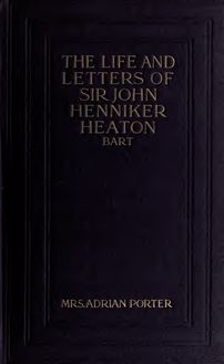 The life and letters of Sir John Henniker Heaton bt.
