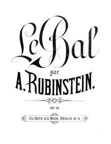 Partition complète, Le Bal, Fantaisie pour le piano en dix numéros par Anton Rubinstein