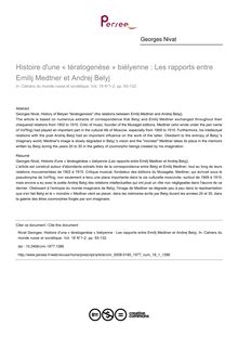 Histoire d une « tératogenèse » biélyenne : Les rapports entre Emilij Medtner et Andrej Belyj - article ; n°1 ; vol.18, pg 93-132
