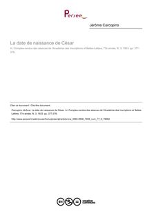 La date de naissance de César - article ; n°3 ; vol.77, pg 377-378
