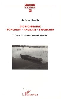 Dictionnaire Songhay-Anglais-Français