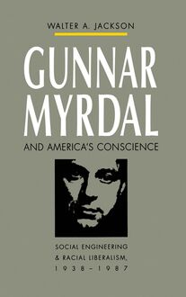 Gunnar Myrdal and America s Conscience
