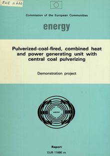 Pulverized-coal-fired, combined heat and power generating unit with central coal pulverizing