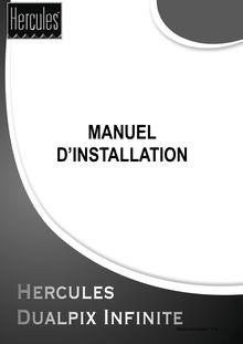 Hercules Dualpix Infinite -Manuel d installation