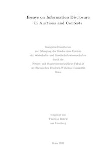 Essays on Information Disclosure in Auctions and Contests [Elektronische Ressource] / Thomas Rieck