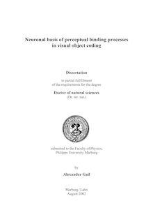 Neuronal basis of perceptual binding processes in visual object coding [Elektronische Ressource] / by Alexander Gail
