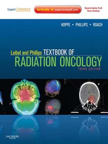 Leibel and Phillips Textbook of Radiation Oncology - E-Book