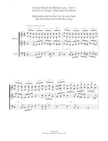 Partition Version pour orgue (2 Manuals et pédale) - , partie II: Trio, funebre March pour Monika Lang