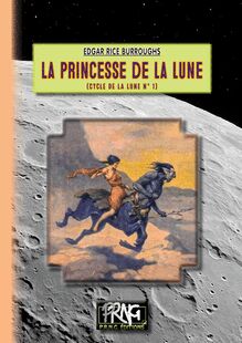La Princesse de la Lune (cycle de la Lune n° 1)