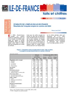 Stabilité de l emploi en Ile-de-France - Résultats de l enquête emploi en continu de 2004