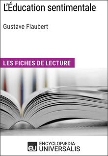 L Éducation sentimentale de Gustave Flaubert