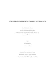 Teacher Enthusiasm in Physics Instruction [Elektronische Ressource] / Melanie Keller. Gutachter: Hans E. Fischer ; Knut Neumann