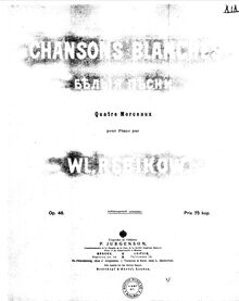 Score, Chansons Blanches, Op.48, 4 Morceaux pour Piano, Rebikov, Vladimir