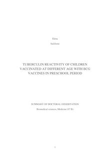 Tuberculin reactivity of children vaccinated at different age with BCG vaccines in preschool period ; Skirtingu laiku BCG vakcinomis skiepytų vaikų tuberkulino reakcijos ikimokykliniu laikotarpiu