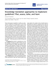 Knowledge translation approaches to implement guidelines? Plan, assess, tailor, and learn