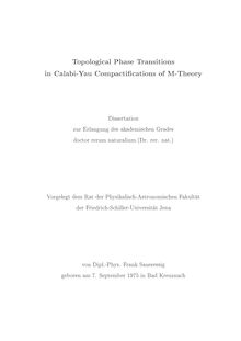 Topological phase transitions in Calabi-Yau compactifications of M-theory [Elektronische Ressource] / von Frank Saueressig