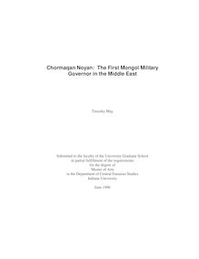 Chormaqan Noyan: The First Mongol Military Governor in the Middle East