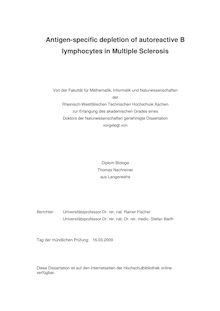 Antigen specific depletion of autoreactive B lymphocytes in multiple sclerosis [Elektronische Ressource] / vorgelegt von Thomas Nachreiner