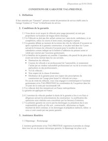 CONDITIONS DE GARANTIE TAG-PRESTIGE. 1. Définition 2. Conditions ...