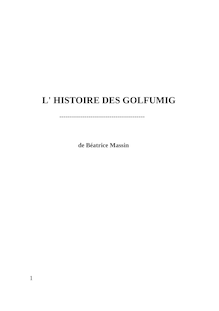 L HISTOIRE DES GOLFUMIG