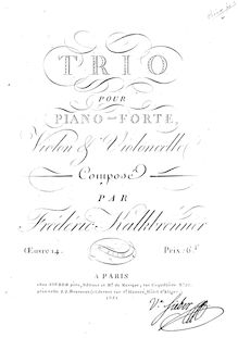 Partition parties complètes, Piano Trio No.2, A♭ major, Kalkbrenner, Friedrich Wilhelm