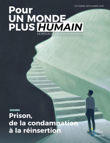 Pour un monde plus humain #5 - Prison, de la condamnation à la réinsertion