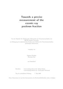 Towards a precise measurement of the cosmic ray positron fraction [Elektronische Ressource] / vorgelegt von Henning Gast