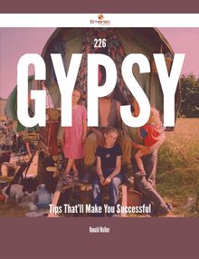226 Gypsy Tips That ll Make You Successful