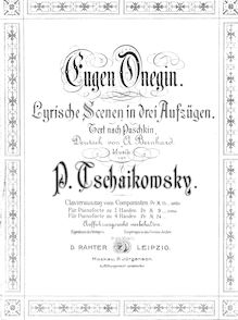 Partition complète, Eugene Onegin, Евгений Онегин ; Yevgeny Onegin ; Evgenii Onegin par Pyotr Tchaikovsky