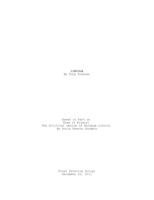 Lincoln, movie by Steven Spielberg, Final Shooting Script by Tony Kushner