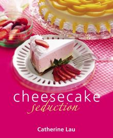 Cheesecake Seduction