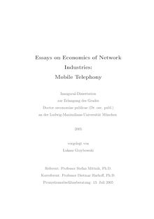 Essays on economics of network industries [Elektronische Ressource] : mobile telephony / vorgelegt von Lukasz Grzybowski