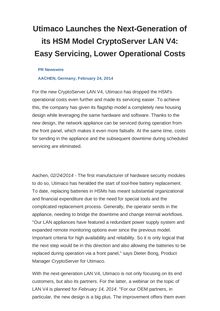 Utimaco Launches the Next-Generation of its HSM Model CryptoServer LAN V4: Easy Servicing, Lower Operational Costs